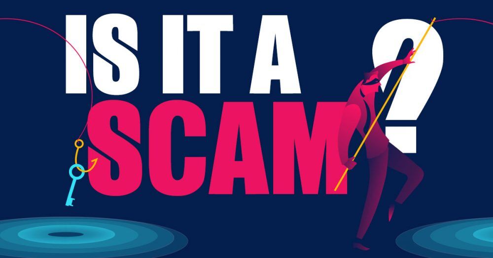 Is It A Scam
